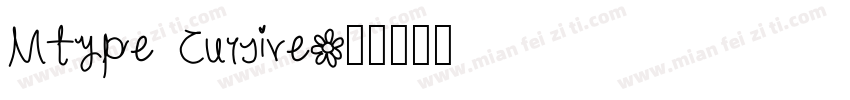 Mtype Cursive字体转换